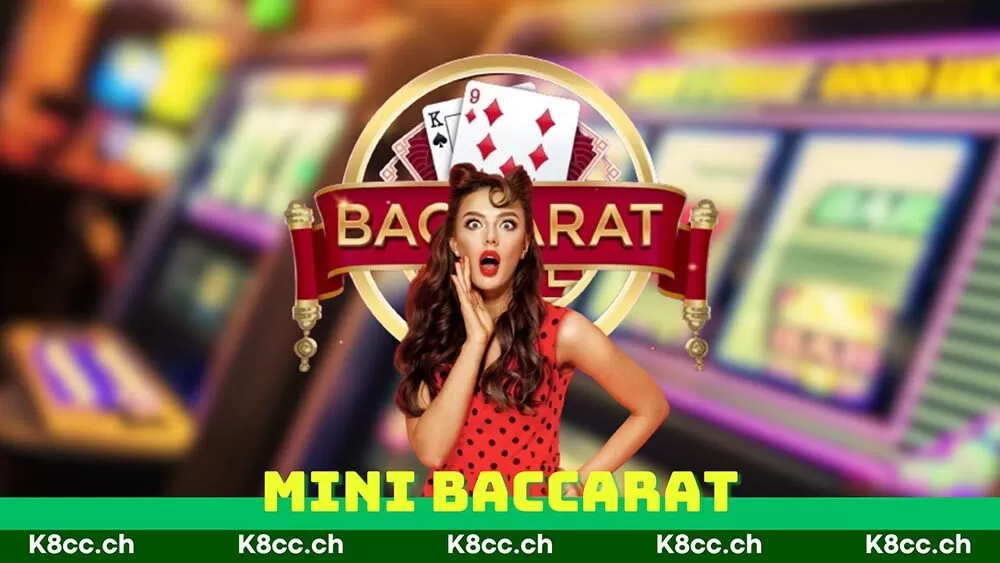 Mini Baccarat K8cc | Mẹo Quay Số Bất Bại Của Cao Thủ